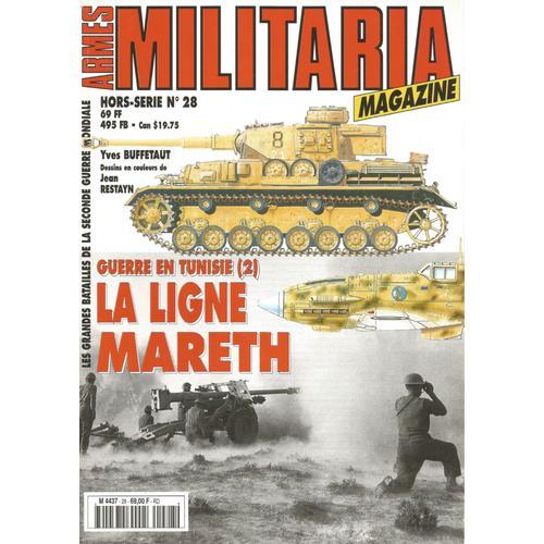 Armes Militaria Magazine N°28 Guerre En Tunisie (2)