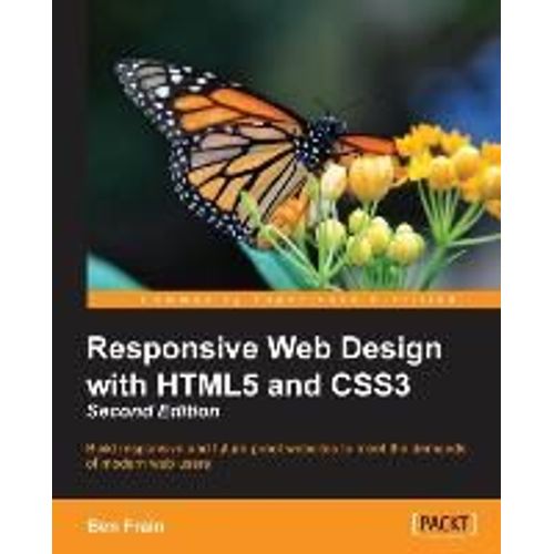 Responsive Web Design With Html5 And Css3 - Second Edition