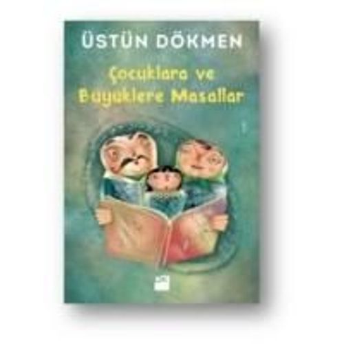 Cocuklara Ve Büyüklere Masallar