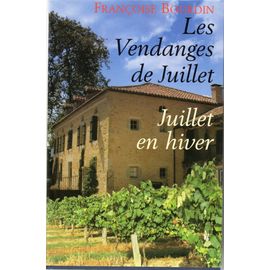 Les Vendanges De Juillet, Juillet En Hiver