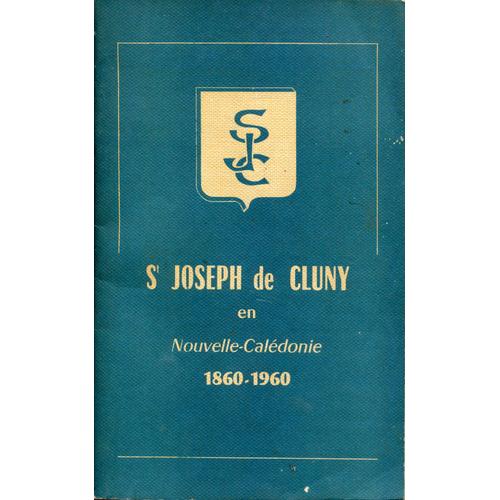 St Joseph De Cluny En Nouvelle-Calédonie - 1860-1960