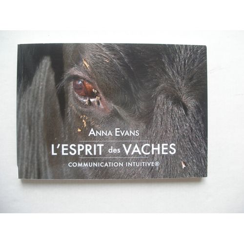 L'esprit Des Vaches . Communication Intuitive