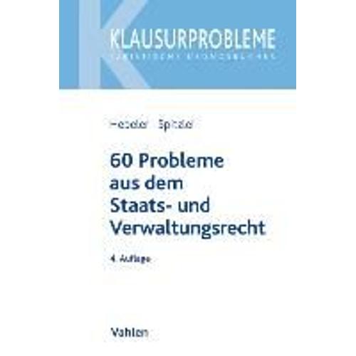 60 Probleme Aus Dem Staats- Und Verwaltungsrecht