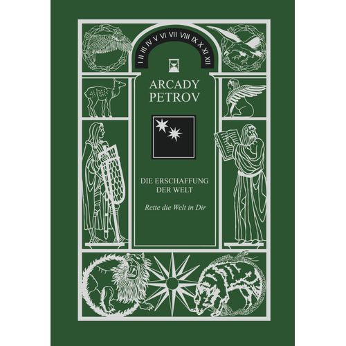 Erschaffung Der Welt (Rette Die Welt In Dir), Band 2 (German Edition)