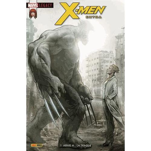 Marvel Legacy : X-Men Extra N° 1 - Arme H : La Traque