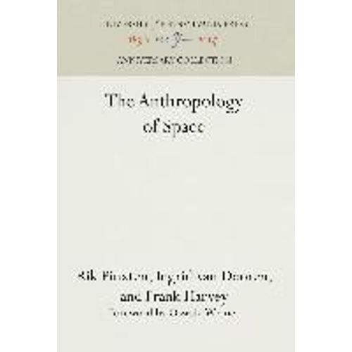 The Anthropology Of Space