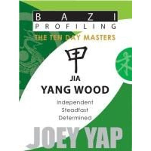 Jia (Yang Wood)