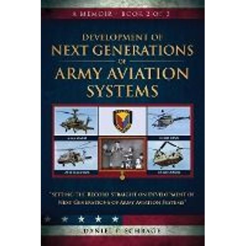 Development Of Next Generations Of Army Aviation Systems