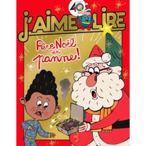 J'Aime Lire 491 Décembre 2017 Père Noël En Panne