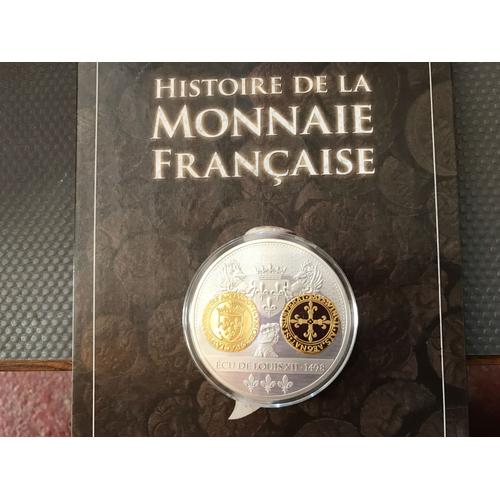 Médaille Histoire De La Monnaie De Française Écu Louis Xii 1498