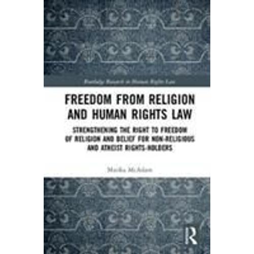 Freedom From Religion And Human Rights Law