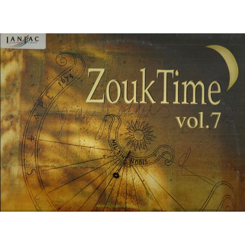 Zouk Time Vol. 7 : Meddley Ka, Larmes, Sutshi, San Zartifis, Bel De Bel, Piman, Show Love, Pitie