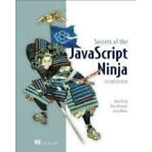 Secrets Of The Javascript Ninja