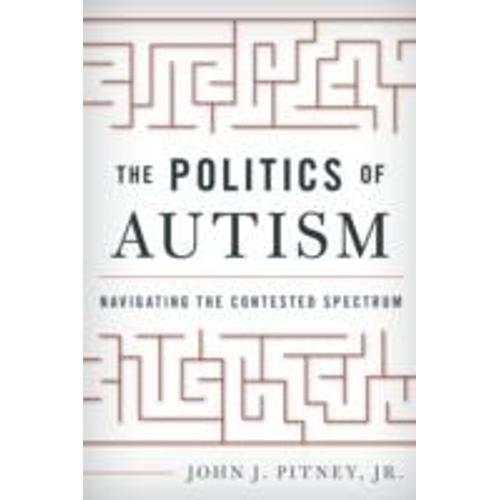 The Politics Of Autism