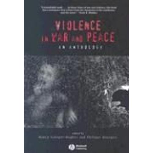 Violence In War And Peace: An Anthology
