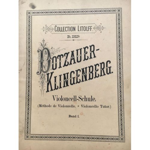 Méthode De Violoncelle Dotzauer-Klingerberg Collection Litolff 1962a 1ère Partie