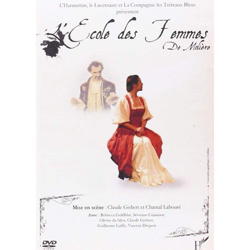 L'ecole Des Femmes