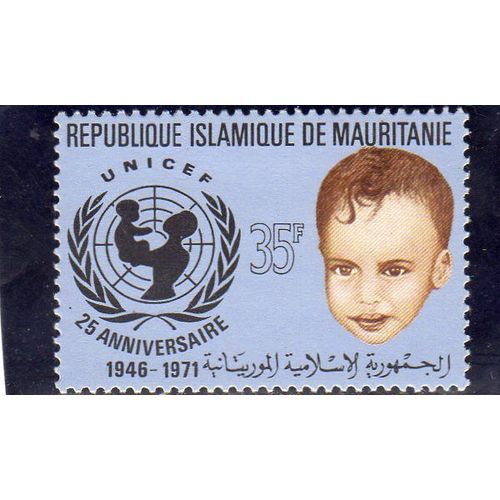 Timbre-Poste De Mauritanie (25ème Anniversaire De LU.N.I.C.E.F.)