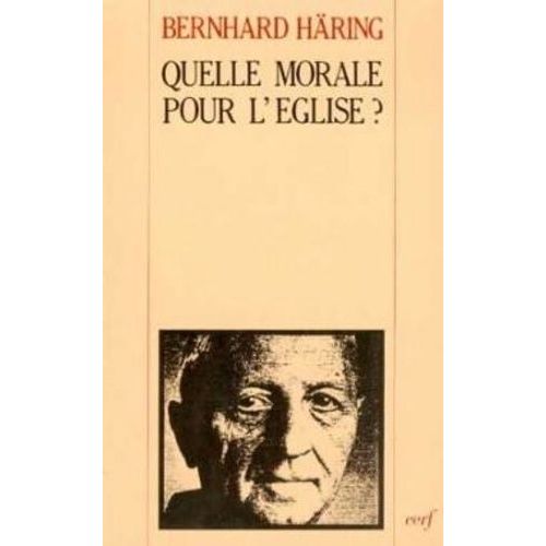 Quelle Morale Pour L'église ?
