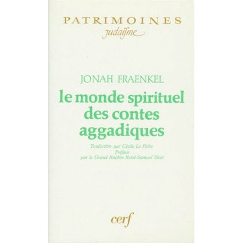Le Monde Spirituel Des Contes Aggadiques