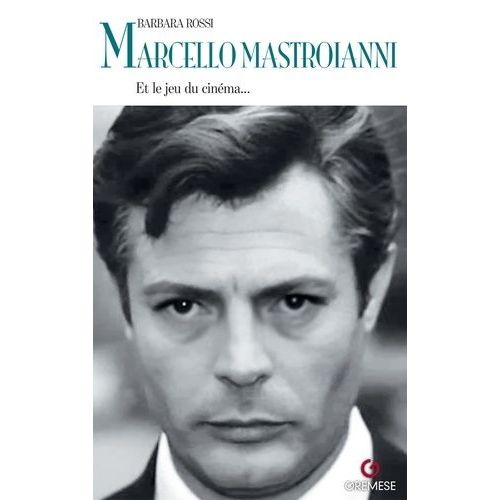 Marcello Mastroianni - L'aimable Star