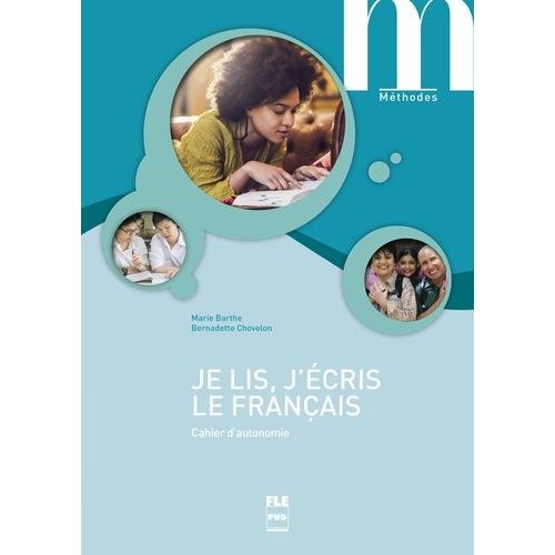 Je Lis, J'écris Le Français - Cahier D'autonomie