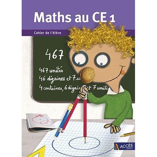 Maths Au Ce1 - Cahier De L'élève