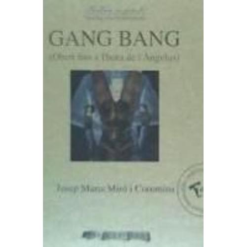 Gang Bang