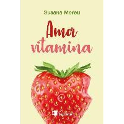 Amor Vitamina