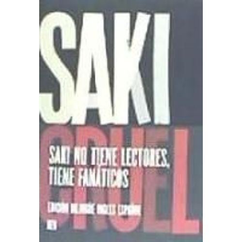 Saki: Tres Cuentos Crueles
