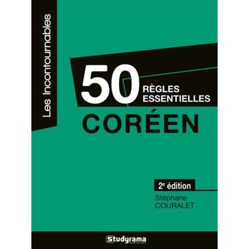 Coréen - 50 Règles Essentielles