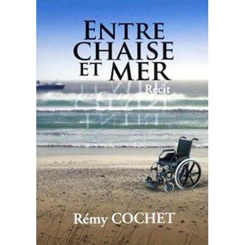 Entre Chaise Et Mer / Hemiplegie