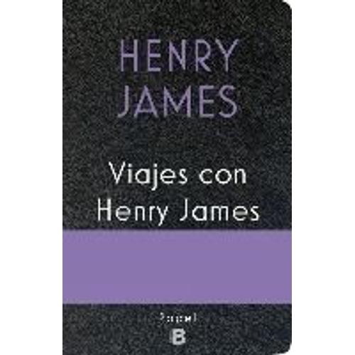 Viajes Con Henry James