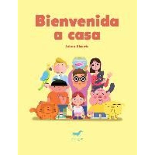 Bienvenida A Casa