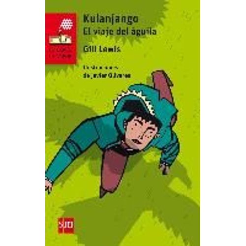Kulanjango. El Viaje Del Águila