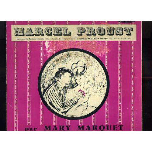 Marcel Proust, Textes Lus Par Mary Marquet