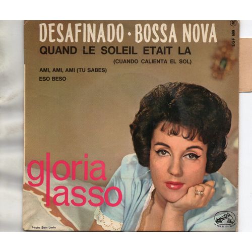 Quand Le Soleil Etait La (Cuando Calienta El Sol) / Ami, Ami, Ami (Tu Sabes) / Desafinado /Eso Beso