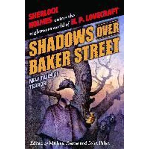 Shadows Over Baker Street: New Tales Of Terror!