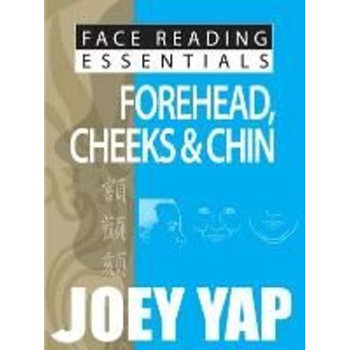 Forehead, Cheeks & Chin