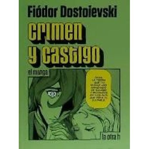 Crimen Y Castigo, El Manga