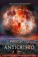 Pedrero, M: Proyecto Anticristo : la conspiración Illuminati