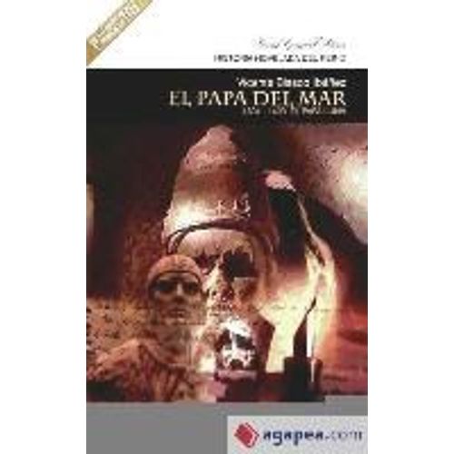 Blasco Ibáñez, V: Papa Del Mar : 1394-1423, El Papa Luna