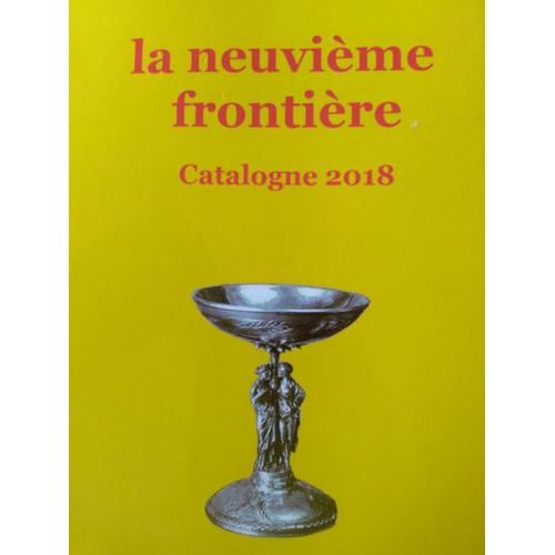 La Neuvième Frontière Catalogne 2018