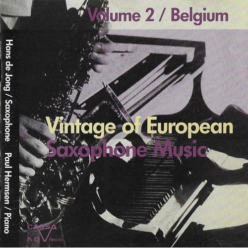 Vintage Of European Saxophone Music - Volume 2 - Belgium
