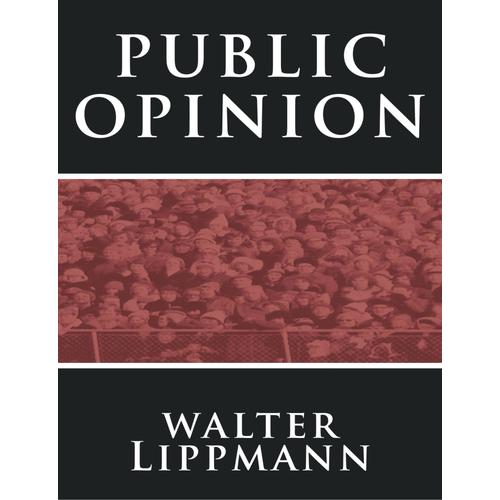 Public Opinion By Walter Lippmann