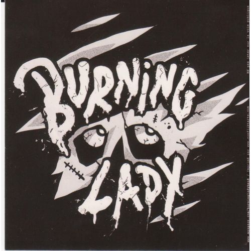 Autocollant/Sticker Neuf- Burning Lady (Band) Groupe Punk Français