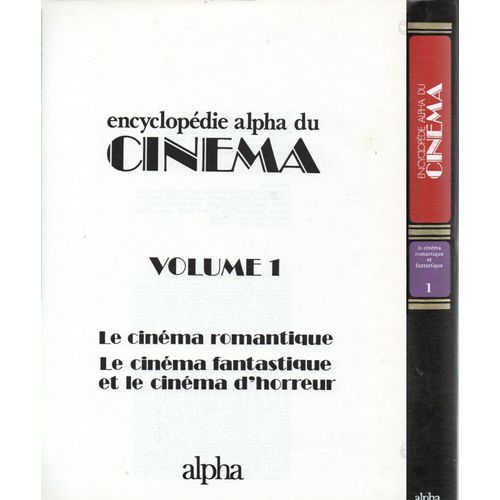 Encyclopédie Alpha Du Cinéma Classeur N°1 Le Cinéma Romantique Le Cinéma Fantastique Et Le Cinéma D'horreur 1