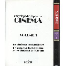 Encyclopédie Alpha du Cinéma Fascicule n°112-1978 L'inspiration mythique 