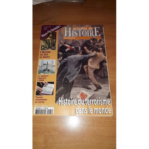 Magazine Actualité De L Histoire E. Histoire Du Terrorisme Dans Le Monde.