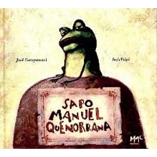 Sapo Manuel Quenonarra